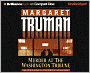 Murder at the Washington Tribune (Capital Crimes Series #21)