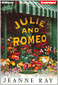 Julie and Romeo