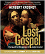 The Lost Gospel: The Quest for the Gospel of Judas Iscariot
