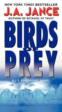 Birds of Prey (J. P. Beaumont Series #15)