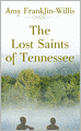 The Lost Saints of Tennessee