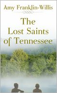 The Lost Saints of Tennessee