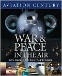 Aviation Century War and Peace in the Air