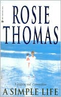 A Simple Life by Rosie Thomas: Book Cover