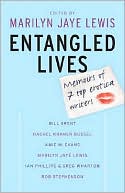 Entangled Lives: Memoirs of 7 Top Erotica Writers