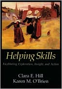 Helping Skills: The Empirical Foundation