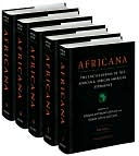 Africana: The Encyclopedia of the African and African American Experience (5 Volume Set)