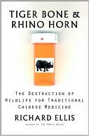 Tiger Bone and Rhino Horn: The Destruction of Wildlife for Traditional Chinese Medicine