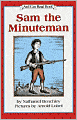 Sam the Minuteman (I Can Read Book Series: Level 3)