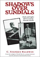 Shadows Over Sundials: DARK AND LIGHT: LIFE IN A LARGE OUTSIDE WORLD