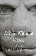 A Life Without Grace