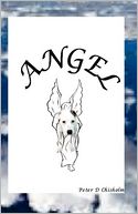 Angel: A Peter D. Chisholm Story