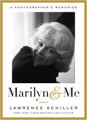 Marilyn & Me: A Photographer's Memories