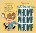 Squeak, Rumble, Whomp! Whomp! Whomp!: A Sonic Adventure