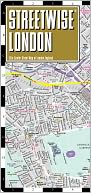 Streetwise London Map - Laminated City Center Street Map of London, England - Folding Pocket Size Travel Map With Metro / Edition 2012