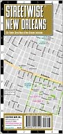 Streetwise New Orleans Map - Laminated City Center Street Map of New Orleans, Louisiana - Folding Pocket Size Travel Map / Edition 2012