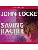 Saving Rachel: Donovan Creed Series, Book 3