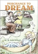Perchance to Dream