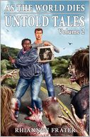 As the World Dies Untold Tales Volume 2