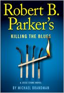 Rober B. Parker's Killing the Blues