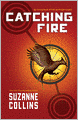 Catching Fire (Hunger Games Series #2)