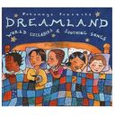 Putumayo Kids Presents: Dreamland - World Lullabies