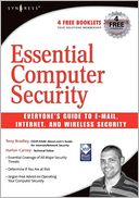 Essential Computer Security: Everyone's Guide to Email, Internet, and Wireless Security