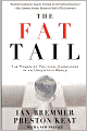 The Fat Tail: The Power of Political Knowledge in an Uncertain World (with a New Preface)