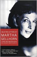 Selected Letters Of Martha Gellhorn