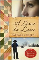 A Time to Love (Quilts of Lancaster County Series #1)