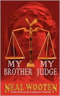 My Brother, My Judge
