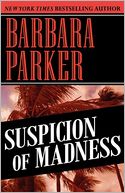 Suspicion of Madness