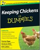 Keeping Chickens For Dummies