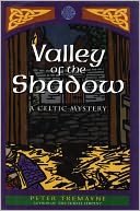 Valley of the Shadow: A Celtic Mystery