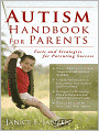 Autism Handbook for Parents: Facts and Strategies for Parenting Success