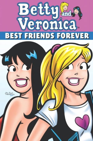 Free downloadable audiobooks for android Betty and Veronica: Best Friends Forever