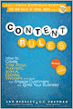 Content Rules: How to Create Killer Blogs, Podcasts, Videos, Ebooks, Webinars (And More) That Engage Customers and Ignite Your Business