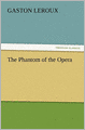 The Phantom of the Opera