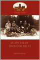 Plain Tales From The Hills