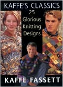 Kaffe's Classics: 25 Glorious Knitting Designs