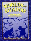Worlds Of Shadow