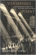 Vanishing Point: The Disappearance of Judge Crater, and the New York He Left Behind