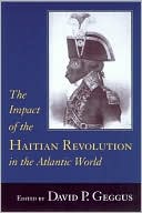 download The Impact of the Haitian Revolution in the Atlantic World book