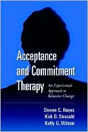 Acceptance and Commitment Therapy