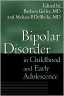 Bipolar Disorder in Childhood and Early Adolescence