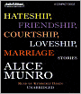 Hateship, Friendship, Courtship, Loveship, Marriage