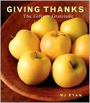 Giving Thanks: The Gifts of Gratitude