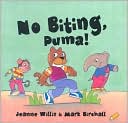 No Biting, Puma!