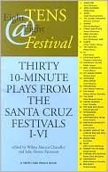 8 Tens @ 8 Festival: 30 Award-Winning One-Acts
