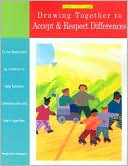 Drawing Together to Accept and Respect Differences